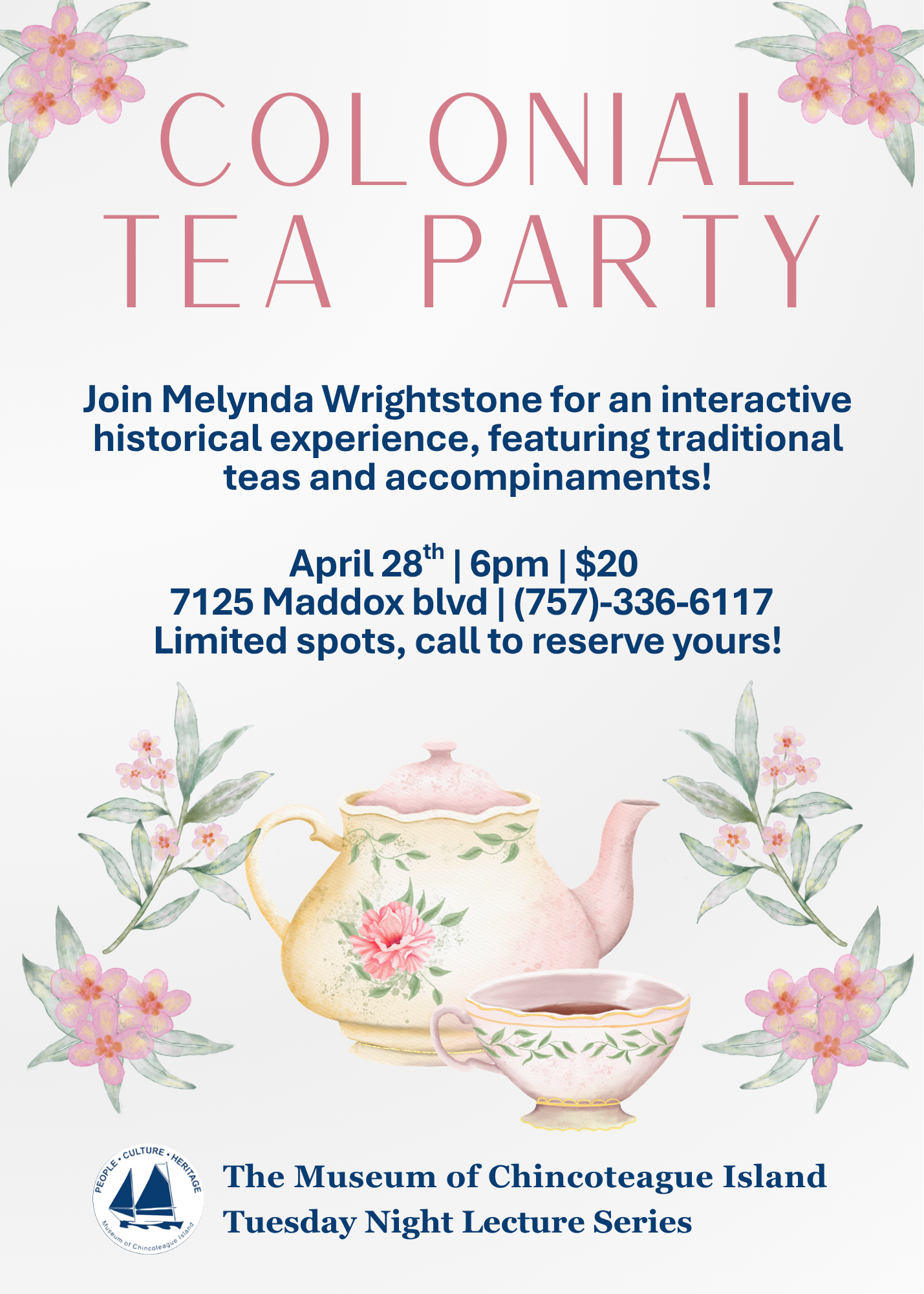 Colonial Tea Party- Tuesday Night Lecture Event
